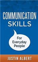 Communication Skills For Everyday People
