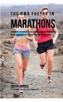 The RMR Factor in Marathons