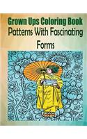 Grown Ups Coloring Book Patterns With Fascinating Forms Mandalas