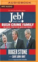 Jeb! and the Bush Crime Family