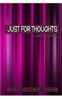 Just For Thoughts Soft Cover Lined Journal/Notebook (Purple Curtains)