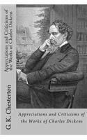 Appreciations and Criticisms of the Works of Charles Dickens