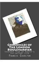 Chronicles of The London Boulevardier