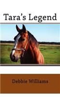 Tara's Legend: Book #1 of the Living and Loving in Arizona Series