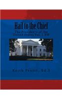 Hail to the Chief Vol. 1 BW
