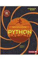 Mission Python: (Mission: Code (Alternator Books ))
