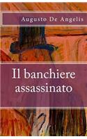 Il Banchiere Assassinato