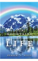 Our Mountains in Life