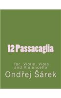 12 Passacaglia for Violin, Viola and Violoncello