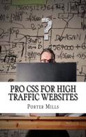 Pro CSS for High Traffic Websites
