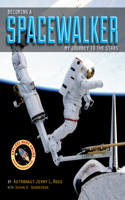 Becoming a Spacewalker