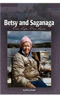 Betsy and Saganaga