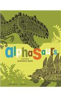 Alphasaurs And Other Prehistoric Types