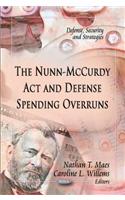 Nunn-McCurdy Act & Defense Spending Overruns