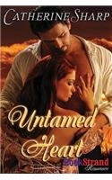 Untamed Heart (Bookstrand Publishing Romance): (English)