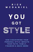 You Got Style