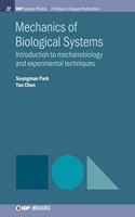 Mechanics of Biological Systems