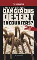 Can You Survive Dangerous Desert Encounters?