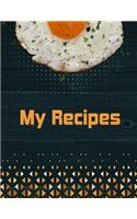 My Recipes. Create Your Own Collected Recipes. Blank Recipe Book to Write in, Document all Your Special Recipes and Notes for Your Favorite. Collect the Recipes You Love in Your Own Recipe Book.