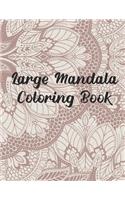 Large Mandala Coloring Book