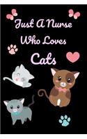 Just A Nurse Who Loves Cats