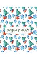Staying Positive