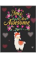 You are Awesome: Llama Alpaca Planner & Calendar, Daily Weekly Planner with Monthly quick-view/over view with 2020 Planner