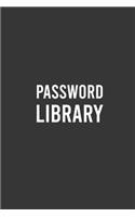 Password Library: Funny Passwords Tracker, Usernames and Passwords Log Book Journal Record, Login and Private Information Keeper Organizer: 6"x9" Lined Blank 100 Page