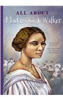 All about Madam C. J. Walker