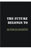 The future belongs to Audiologists: Writing careers journals and notebook. A way towards enhancement