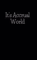 It's Accrual World