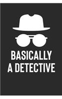 Basically A Detective