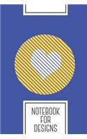Notebook for Designs