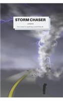 Storm Chaser Logbook. Notebook With Specific Categories For Storm Chasers To Record Their Experiences