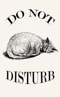 Do Not Disturb Cat