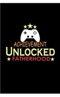 Achievement Unlocked Fatherhood: 110 Game Sheets - Four in a Row Fun Blank Games - Soft Cover Book for Kids for Traveling & Summer Vacations - Mini Game - Clever Kids - 110 Lined pa