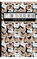 Blank Sheet Music, It's time to create meow