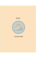 Keep Shit Together Composition Notebook: Unicorn Poop Emoji Journal, Funny Naughty Pun Gift for Teens