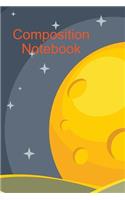 Composition Notebook: Outer Space Design Cover Wide Ruled Notebook 6 x 9
