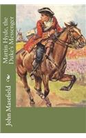 Martin Hyde, the Duke's Messenger