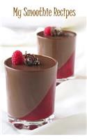 My Smoothie Recipes