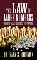 Law of Large Numbers: How to Make Success Inevitable