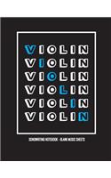 Violin Songwriting Notebook: Blank Music Sheets, 100 Pages (8.5 X 11 Inches)