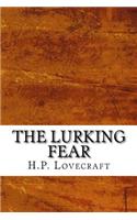 The Lurking Fear