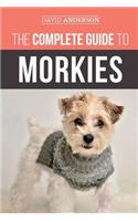 The Complete Guide to Morkies