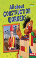 All about Construction Workers