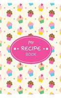 My Recipe Book: Blank Cookbook Journal for Kids