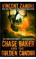 Chase Baker and the Golden Condor
