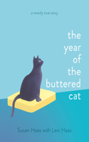 The Year of the Buttered Cat