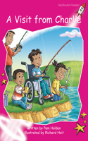 A Visit from Charlie (Red Rocket Readers Emergent Level, Fiction Set D)